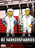 Theatervoorstelling De Varkensfabriek