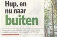 'Hup en nu naar buiten' (artikel AD weekend za 23 april)