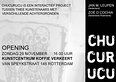 Opening tentoonstelling CHUCURUCU